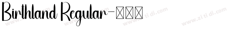 Birthland Regular字体转换